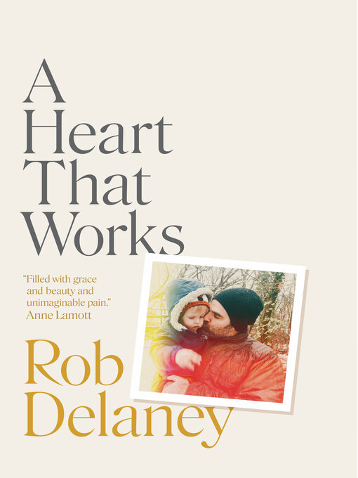 Title details for A Heart That Works by Rob Delaney - Available